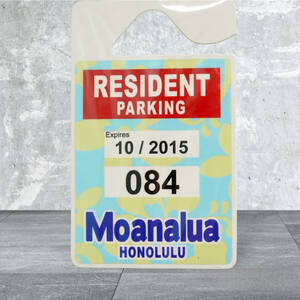 * Hawaiian miscellaneous goods * Hawaii parking pa-mito tag |mo hole rua.. person parking place beach Pas mo hole rua.. person for <Moanalua RESIDENT>