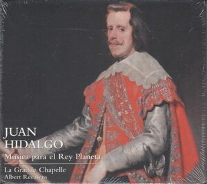 [CD/Kauda]J.ヒダルゴ(1614-1685):翼のある天使が来られた&幸せに生まれた私の子よ他/A.レカセンス&ラ・グランド・シャペル