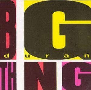 Big Thing デュラン・デュラン　輸入盤CD