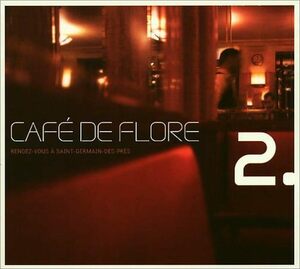 Cafe De Flore 2 Various Artists　輸入盤CD