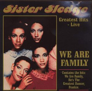 We Are Family: Greatest Hits Live Sister Sledge　輸入盤CD