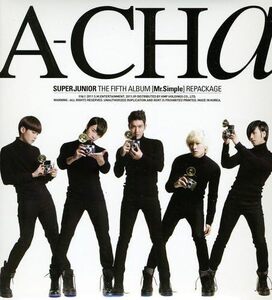 A-CHa SUPER JUNIOR 5th Album [韓国盤] SUPER JUNIOR 