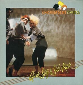 Quick Step & Side Kick トンプソン・ツインズ　輸入盤CD