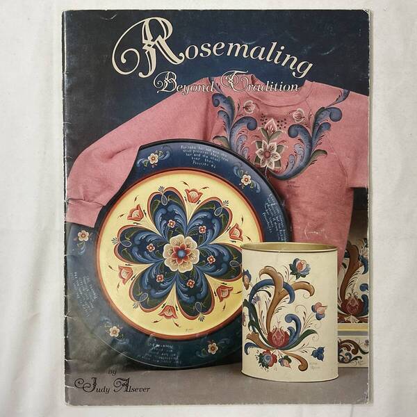 ★手芸本■送料無料 絶版 TOLE トール デザイン■ROSEMALING Beyond Tradition ローズマリング 伝統の彼方に■ARTBOOK_OUTLET■M3-224