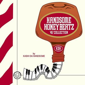 HANDSOME HONEY BEATZ 45COLLECTION レコード 7インチ J-Hip Hop