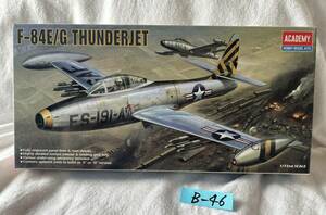  B46 F84E/G THUNDERJET サンダージェット プラモデル アカデミー 1/72 Scale Aircrafts No.1617 603550016172 未使用