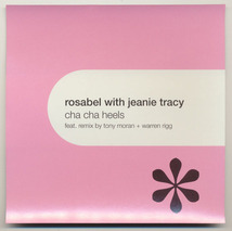 CDs●Rosabel With Jeanie Tracy●Cha Cha Heels/Tony Moran + Warren Rigg_画像4