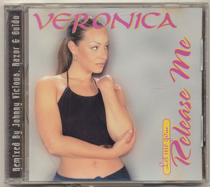 CDs●Veronica●Let Me Go...Release Me/Johnny Vicious