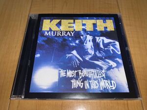 【輸入盤CD】Keith Murray / キース・マレイ / The Most Beautifullest Thing In The World 2012年リイシュー盤