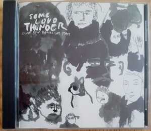 clap your hands say yeah / some loud thunder　クラップユアハンズセイヤー / サムラウドサンダー　国内盤　帯有り　解説歌詞対訳付