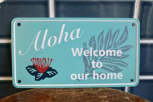 新品　ALOHA WELCOME OPEN オープン　メタルサイン　プレート　看板　世田谷ベース　インテリア　hawaii ハワイアン雑貨　ハイビスカス