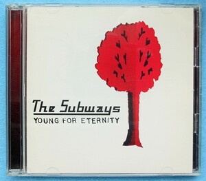 The Subways YOUNG FOR ETERNITY ザ·サブウェイズ／ヤング·フォー·エタニティー 最強版 [+DVD,国内盤]