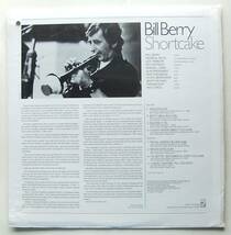 ◆ 未開封・稀少 ◆ BILL BERRY / Shortcake ◆ Concord Jazz CJ-75 ◆ V_画像2