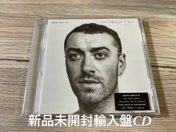 新品未開封　輸入盤CD スリル・オブ・イット・オール　SAM SMITH THRILL OF IT ALL サム・スミス　送料無料