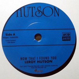 Leroy Hutson - Now That I Found You 2017 7inch