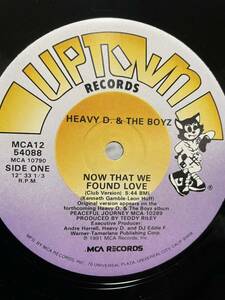 HEAVY D. & THE BOYZ / NOW THAT WE FOUND LOVE