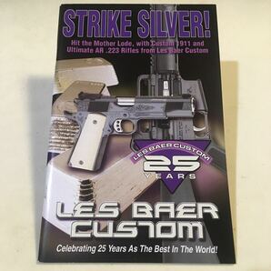 実銃カタログ LES BAER CUSTOM 25YEARS STRIKE SILVER! 2005 英語 カラー 57P 約14×21.5cm (B-1484) 25周年 カスタム銃 アクセサリー