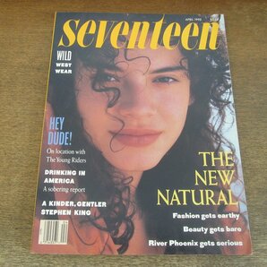 2404MK●洋雑誌「seventeen」1990.4●パトリック・デンプシー/ロクセット/フェアルザ・バルク/リバー・フェニックス/ファッション/美容の画像1