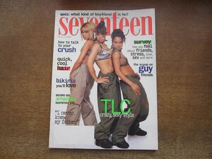 2404MK●洋雑誌「seventeen」1996.5●TLC/リーズ・ウィザースプーン/デヴィッド・シュワイマー/ファッション/美容