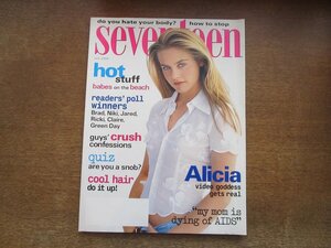 2404MK●洋雑誌「seventeen」1995.7●アリシア・シルヴァーストーン/アイリーン・ベダード/ブラッド・ピット/ファッション/美容