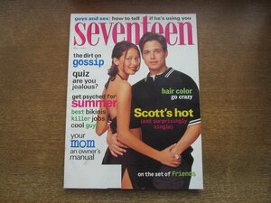 2404MK●洋雑誌「seventeen」1995.5●スコット・ウルフ/ミニー・ドライヴァー/ノア・ワイリー/ファッション/美容