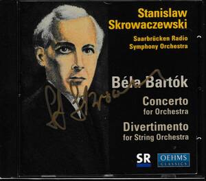 ★サイン★バルトーク：ディヴルティメント、管弦楽のための協奏曲　スクロヴァチェフスキ