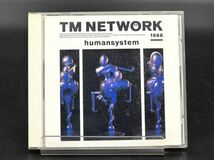 E. TM NETWORK / humansystem [動作未確認] CD 32・8H-145_画像1
