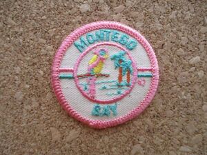 80s モンテゴ・ベイMONTEGO BAYビンテージ刺繍ワッペン/リゾートraggeaレゲエJamaicaオウムFloridaジャマイカVoyager旅行PATCHパッチ D22