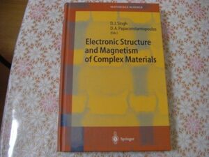 物理洋書 Electronic structure and magnetism of complex materials 複雑な物質の電子構造と磁性 A91