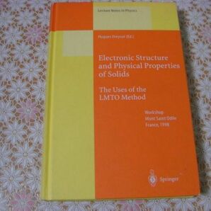 物理洋書 Electronic structure and physical properties of solids : the uses of the LMTO method 固体の電子構造と物性 LMTO法の活用A4の画像1