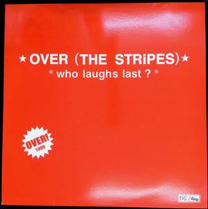 LP レコード　OVER (THE STRIPES)　who laughs last? 非売品　Made in U.S.A.　YL123