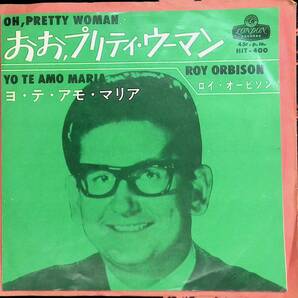 シングルレコード おお, プリティ・ウーマン = Oh, Pretty Woman Roy Orbison ロイ・オービソン HIT-400 EP34 17の画像1