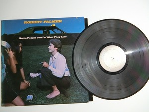 cI9:ROBERT PALMER / SOME PEOPLE CAN DO WHAT THEY LIKE / ILPS 9420