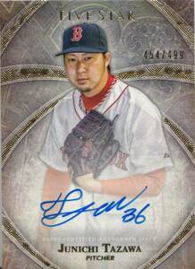 【田澤純一】直筆サインカード 499枚限定 2014 TOPPS AUTO FIVE STAR AUTOGRAPH #検索 BBM EPOCH