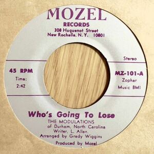 【45】美品 レアソウル! THE MODULATIONS OF DURHAM/ WHO’S GOING TO LOSE / 7inch EP 60s 70s oldies/ SOUL FUNK R&B BREAKS