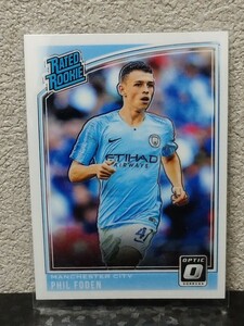 【PHIL FODEN】2018-19 PANINI DONRUSS Rated Rookie OPTIC RC ルーキー フォーデン manchester city 　