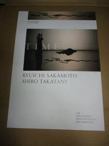 チラシ　Flye 『 TIME』 坂本龍一 Ryichi Sakamoto 高谷史郎 ダムタイプ 田中泯 Min Tanaka 石原淋 場踊り 暗黒舞踏 Butoh