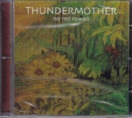【新品CD】 THUNDERMOTHER / No Red Rowan