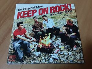 ペパーミントジャム 「KEEP ON ROCK!」PEPPERMINT JAM