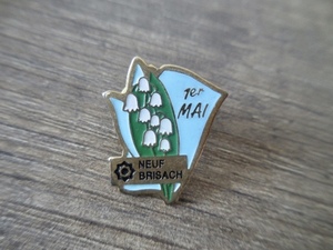 フランス☆古いピンズ 【1er MAI NEUF BRISACH】 ピンバッジ ピンバッチ　PINS スズラン すずらん