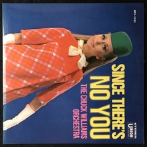 美品 プロモ 見本品 / チャック・ウィリアムズ「恋の傷あと」SINCE THERE'S NO YOU / CHUCK WILLIAMS_画像1