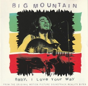 01-46【即決】★送料無料★新品ケース付★BIG MOUNTAIN★BABY, ILOVE YOUR WAY★1994年★REALITY BITES★