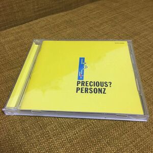 PRECIOUS？ / PERSONZ