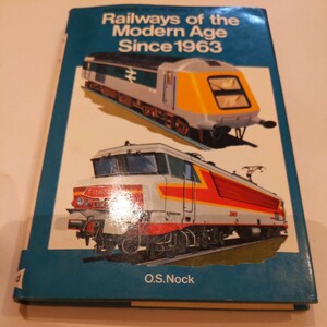 洋書『railways of the Modern Age Since1963』4点送料無料鉄道関係多数出品 British Railways French National Railways SNCF 