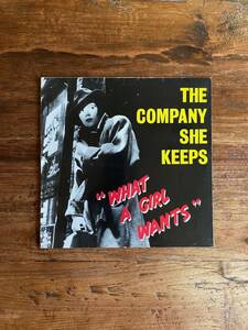 The Company She Keeps「What A Girl Wants」ドイツ盤 12inch クラブヒット スウィング ネオアコ ギターポップ Jim Jiminee