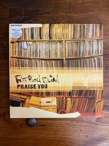 【代理出品】Fatboy Slim「Praise You」UK盤 12inch House Techno Big Beat クラブヒット B面「Rockafeller Skank」Remix ハウス テクノ