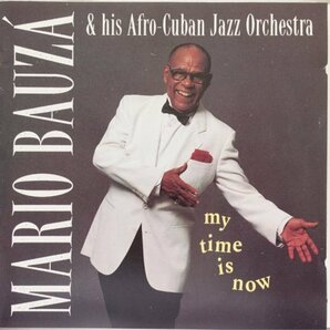 Mario Bauza & His Afro-Cuban Jazz orchestra My Time Is Now 1CDの画像1