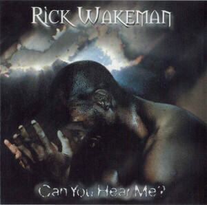 500円即決■Rick Wakeman - Can You Hear Me?　　