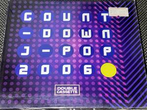 Countdown J-Pop 2006 輸入カセットテープ2本組未開封