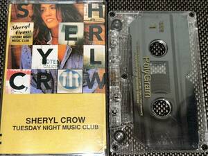 Sheryl Crow / Tuesday Night Music Club 輸入カセットテープ
